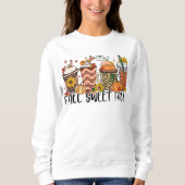 HERBSTTHEMIERTER FALL SWEET FALL KAFFELOVER SWEATSHIRT (Vorderseite)