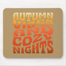 Herbstwochen und gemütliche Nächte Mousepad