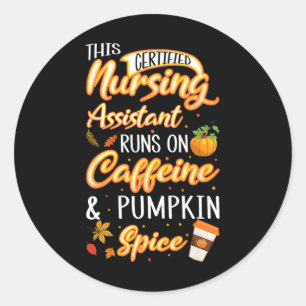 Herbstzertifiziertes Nursing Istant Cna Coffein Pu Runder Aufkleber
