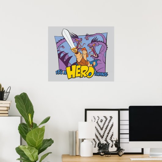 Hercules vs Hydra - It's a HERO Thing Poster (Heimbüro)