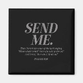 Here Am I Send Me Isaiah 6_8 Christian Bible Verse Magnet (Vorne)