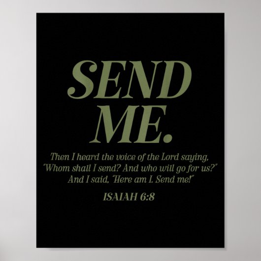 Here Am I Send Me Isaiah 6_8 Christian Bible Verse Poster (Vorne)