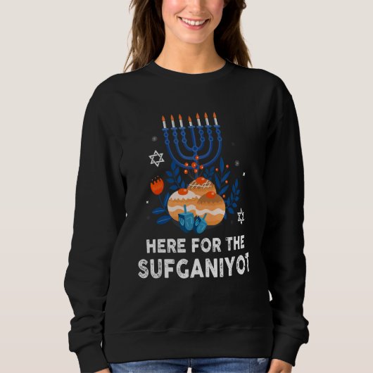 Here For Sufganiyot Hanukkah Chanukah Pajama PJs Sweatshirt (Vorderseite)