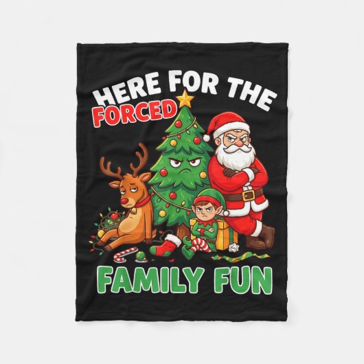 Here For The Forced Family Fun Santa Christmas Tre Fleecedecke (Vorderseite)