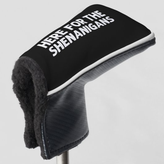 Here For The Shenanigans Green St Patrick's Day Golf Headcover (3/4 Vorderseite)