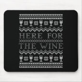 Here For The Wine Ugly Christmas Sweater Funny Chr Mousepad (Vorne)