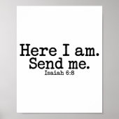 Here I Am Lord Send Me T Christian Faith Religion Poster (Vorne)