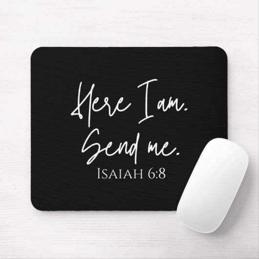 Here I Am Send Me Isaiah 6_8 Bible Verse Christian Mousepad (Mit Mouse)