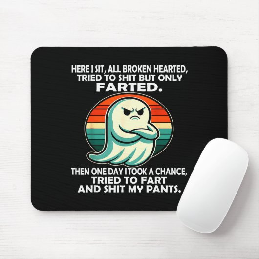 Here I Sit All Broken Hearted Tried To But Only Fa Mousepad (Mit Mouse)