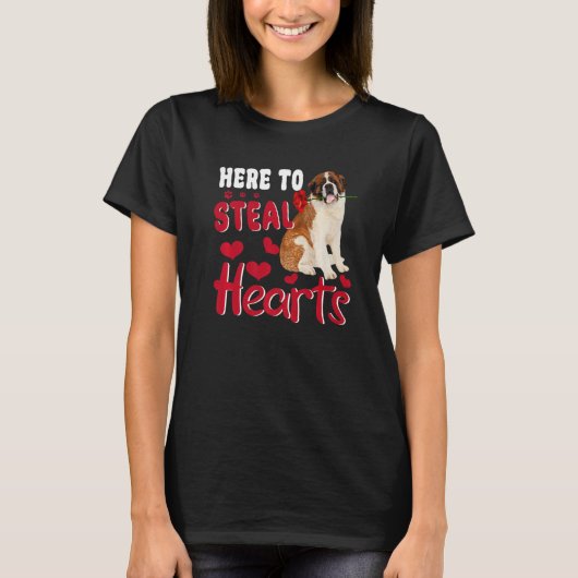 Here To Steal Hearts Funny St Bernard Dog Valentin T-Shirt (Vorderseite)