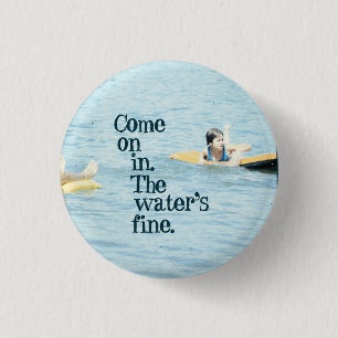 Herein angegangen. Die Geldstrafe des Wassers Button