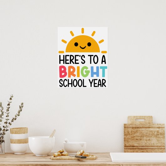 Here's to a Bright School Year Poster (Küche)