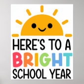 Here's to a Bright School Year Poster (Vorne)