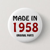 Hergestellt 1958, Originalteile, Button (Vorderseite)