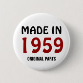 Hergestellt 1959, Originalteile, Button (Vorderseite)