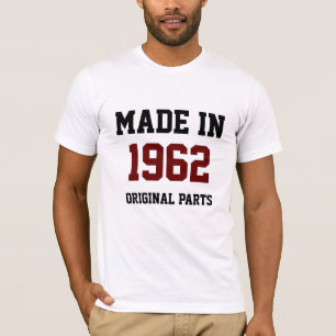 "Hergestellt 1962, Originalteile" T-Shirt