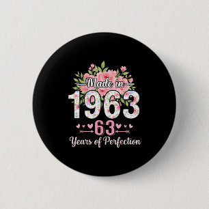 Hergestellt 1963 Floral 63. Geburtstag Frauen 63 J Button