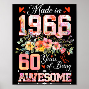 Hergestellt 1966 floral 60. Geburtstag Frauen 60 J Poster