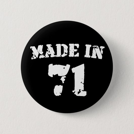 Hergestellt 1971 button (Vorderseite)