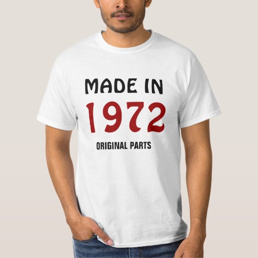 Hergestellt 1972, Originalteile T-Shirt (Vorderseite)