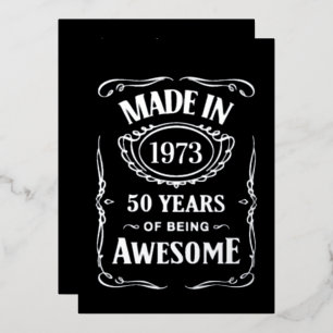 Hergestellt 1973 50 Jahre großartig 2023 Geburtsta Folieneinladung