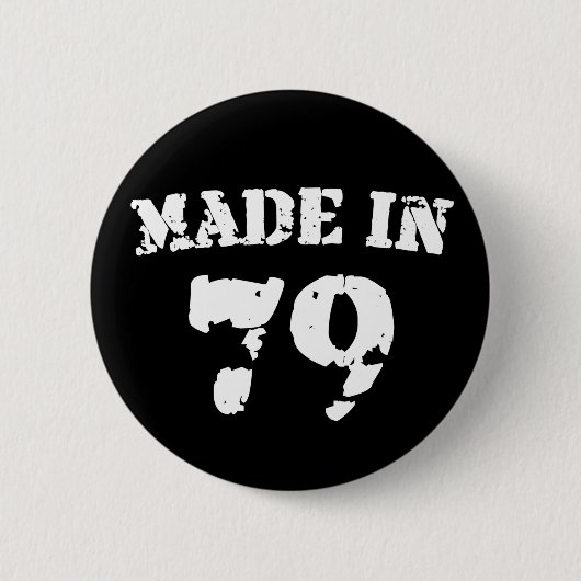 Hergestellt 1979 button (Vorderseite)