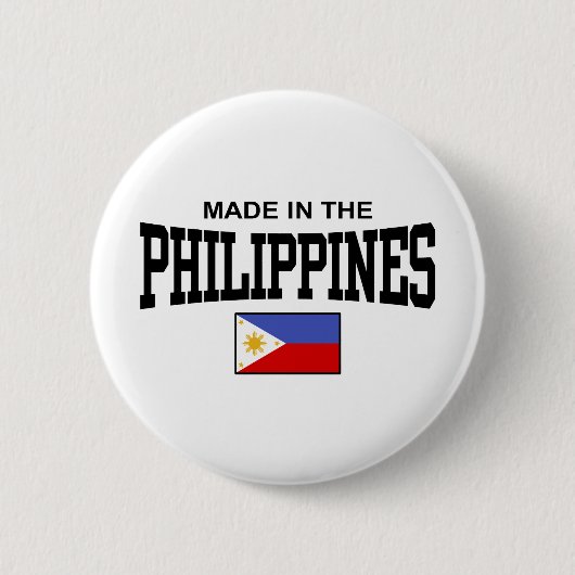 hergestellt auf den Philippinen Button (Vorderseite)