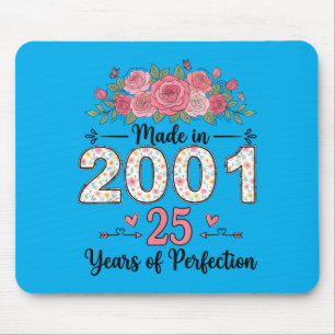 Hergestellt in 2001 Florale 25. Geburtstagsgeschen Mousepad