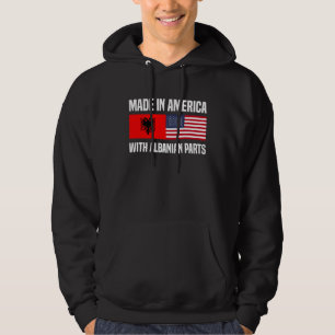 Hergestellt in Amerika mit albanischen Teilen alba Hoodie