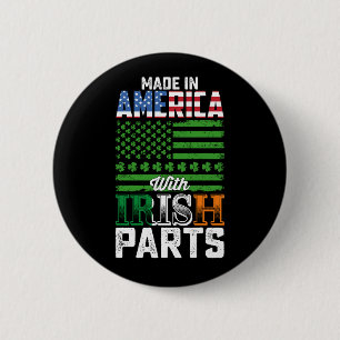 Hergestellt in Amerika mit irischen Teilen St. Pat Button