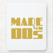 Hergestellt in den 00ern mousepad (Vorne)
