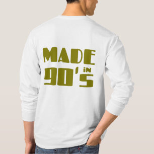 Hergestellt in den 90ern T-Shirt