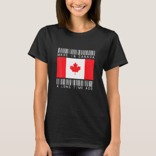hergestellt in Kanada vor langer Zeit kanadisches  T-Shirt