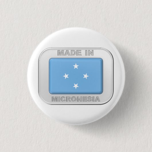 hergestellt in Mikronesien Button (Vorderseite)