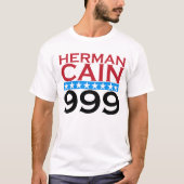 Herman Kain 999 T-Shirt (Vorderseite)