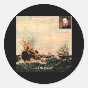Herman Melville Ruf mich Ishmael Zitat Runder Aufkleber