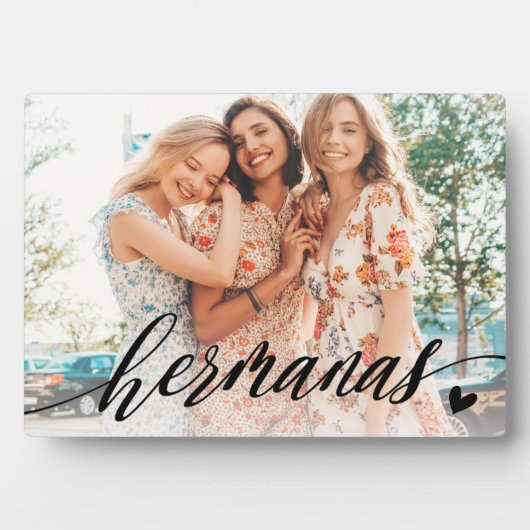 Hermanas Script Spanish Sisters Foto Fotoplatte (Vorderseite)