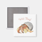 Hermit Crab Magnet (Vorderseite/Rückseite)