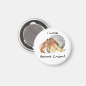 Hermit Crab Magnet (Vorderseite/Rückseite)