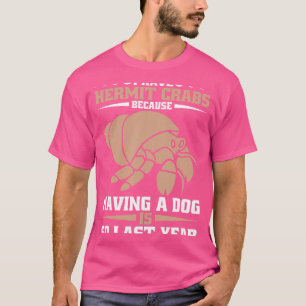 Hermit Crab Muscheln Crab Lover Crab Mama Hermit C T-Shirt