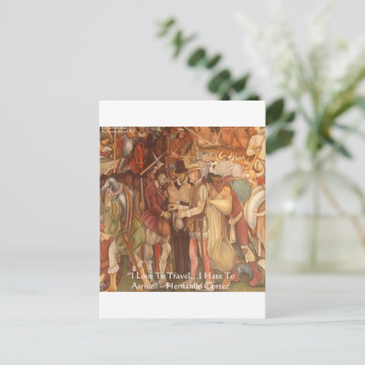 Hernando Cortez in Veracruz Weisheit Zitat Geschen Postkarte (Stehend Vorderseite)