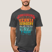 Hernia Operation Retro Survivor Post Erholung T-Shirt (Vorderseite)