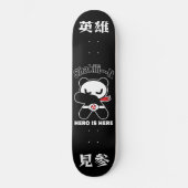 HERO IST HIER SKATEBOARD (Vorderseite)