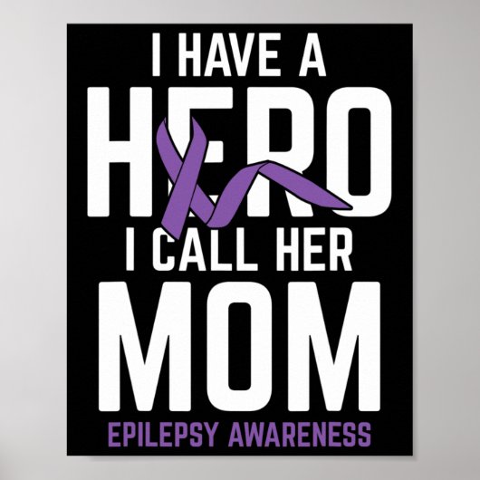 Hero Mama Epilepsy Epilepsy Awareness Epilepsy Pat Poster (Vorne)