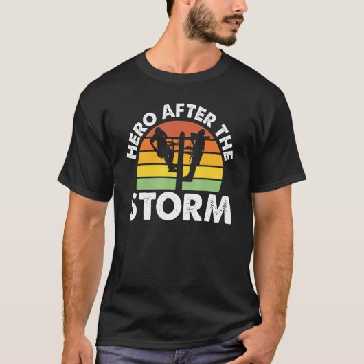 Hero nach dem Sturm Electric Cable Lineman T-Shirt (Vorderseite)