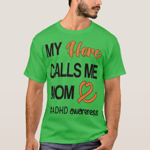 Hero nennt mich Mama Aufmerksamkeitsdefizit ADHD T-Shirt