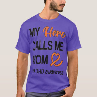 Hero nennt mich Mama Aufmerksamkeitsdefizit ADHD T-Shirt