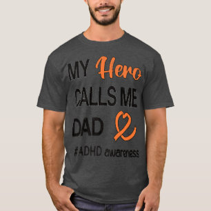 Hero nennt mich Vater Aufmerksamkeitsdefizit ADHD T-Shirt