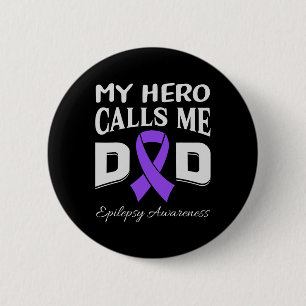 Hero nennt mich Vater Epilepsie Awareness Lila Rib Button