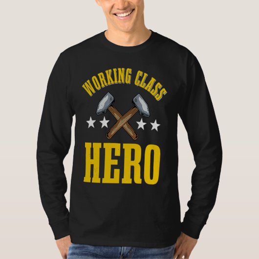 Hero of Work Work Class T-Shirt (Vorderseite)